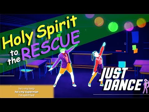 Just Dance Christian - Holy Spirit to the Rescue (Kids Fun Praise Song)