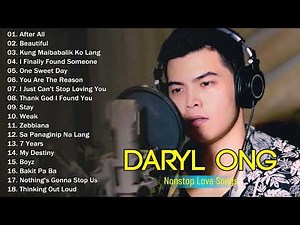 Daryl Ong Nonstop Love Songs - Daryl Ong Greatest Hits Full Playlist 2023