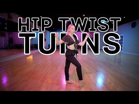 Hip Twist Turns And How To Use Them | Latin Dance Tutorial