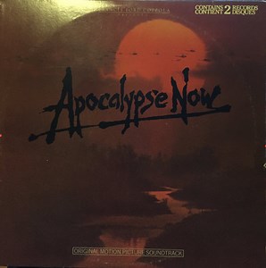 Carmine Coppola & Francis Coppola - Apocalypse Now - Original Motion Picture Soundtrack