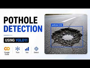 Pothole Detection Using YOLO11 | Train Custom Object Detection Model in Google Colab (Full Tutorial)