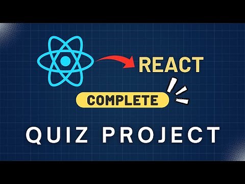 Build a Complete React Quiz App from Scratch – Test Your Skills with This Fun Project!