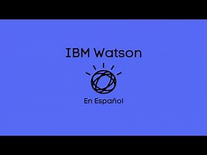 🏅 ¿Qué es y cómo funciona IBM WATSON 🤖 ? ✅ [APRENDE de 0 a 100] (Teaser)