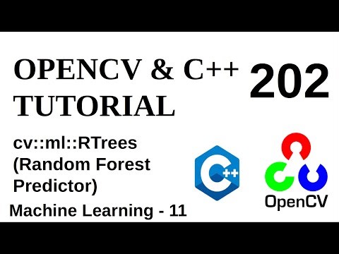 OPENCV & C++ TUTORIALS - 202 | Machine Learning | RTrees