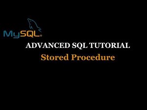 Stored Procedure In MY SQL | Advanced SQL Tutorial