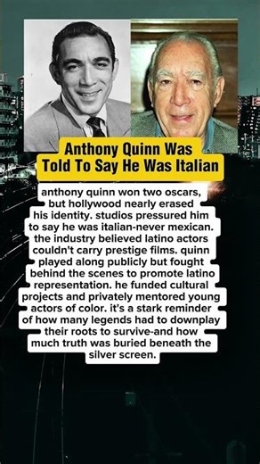 Anthony Quinn was told to say he was Italian. #story #hollywood #celebritynews