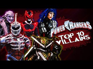 TOP 10 Greatest POWER RANGERS VILLAINS! | Power Rangers Explained