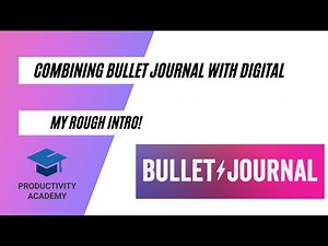 Combining Bullet Journaling With Digital Tasks & Management - My Rough Intro