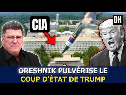 Scott Ritter : Trump humilié, le missile Oreshnik de Poutine pulvérise le coup de la CIA