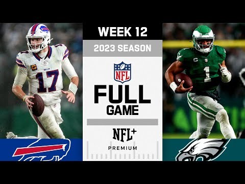 Buffalo Bills vs. Philadelphia Eagles FULL GAME | NFL 2023 Season Week 12