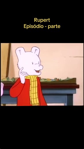 Rupert: Revivendo a Nostalgia dos Anos 90