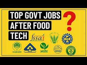 Top Government Jobs After Food Technology | FSSAI, FCI, CFTRI, NABARD, BIS & More | Career Guide