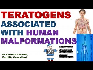 The impact of teratogens on human development || Dr.Vaishali Vasavda