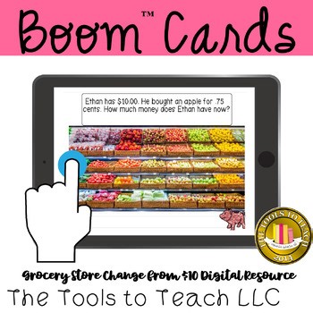 Boom™ Cards Grocery Store Change from 10 Dollars Money Math Grades 4th-6th