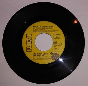 The Main Ingredient - Need Her Love (Mr Bugler) / I'm Better Off Without You
