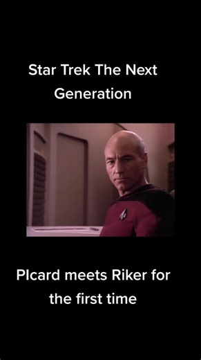 First Encounter: Picard Meets Riker | Star Trek The Next Generation