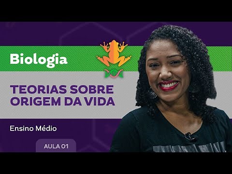 Teorias sobre a origem da vida - Biologia - Ensino Médio