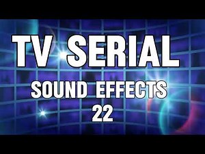 TV Serial Sound Effects - 22 | Dramatic SFX Accent | No Copyright Sound Effects for Videos
