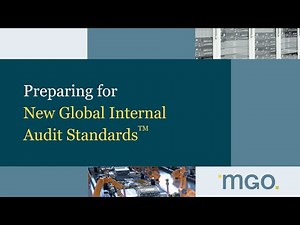 Preparing for New Global Internal Audit Standards | MGO