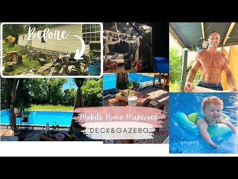 DIY back deck/pool deck restoration and DIY gazebo build on a budget! Mobile home makeover journey!