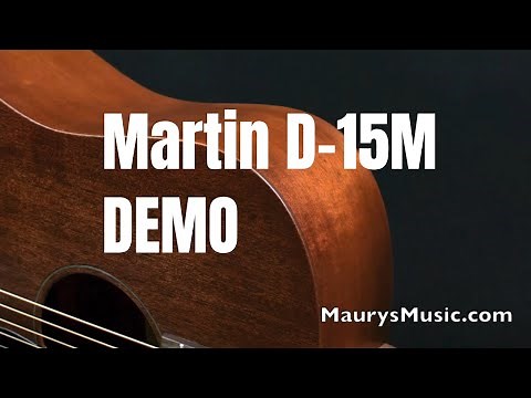 Martin Guitar DEMO - D-15M at MaurysMusic.com
