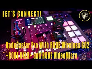 RODECASTER PRO With RODE WIRELESS GO2 + RODE VXLR+ and RODE VideoMicro