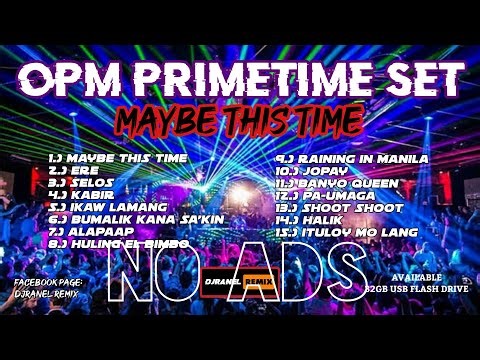 OPM PRIMETIME MAYBE THIS TIME | DJRANEL REMIX | 32GB USB FLASH DRIVE AVAILABLE
