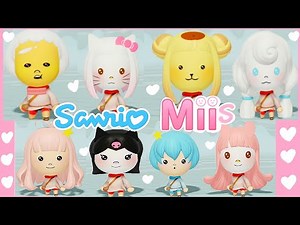 I made Sanrio Characters as Mii’s in Miitopia!