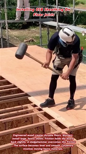 Installing OSB Sheathing On Floor Joists