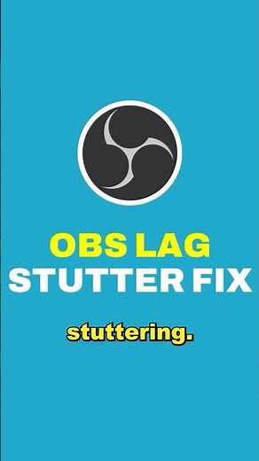 Fix OBS Studio Lag And Stuttering (Best OBS Settings)