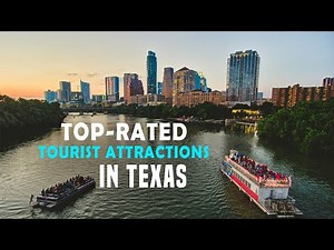 Texas Tourist Attractions - 10 Best Places to Visit in Texas