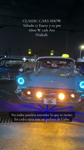 CLASSIC CARS SHOW Sábado 17 Enero 7-10 pm 6800 W 12th Ave Hialeah #classiccars #vintagecars #miamicars #classiccarshow #miamievents