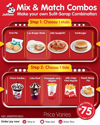 29K views · 61K reactions | Make your own sulit-sarap combo na in just 2 easy steps. Enjoy this for P75 only. Price varies. Available for Dine-In, Take-Out, & Drive-Thru only. ASC Ref. No. J0062P051923J | Jollibee | Facebook