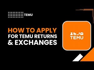 How to Apply for TEMU Returns & Exchanges