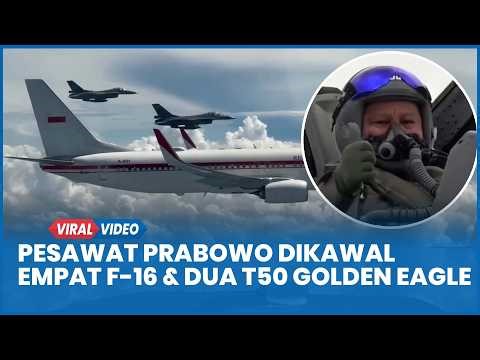 Prabowo's presidential plane was escorted by four F-16s and two T50 Golden Eagles.