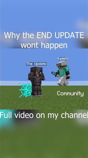 Mojang is TERRIFIED of the End Update 😭