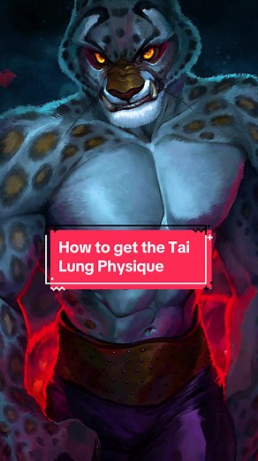 Guide to Achieving the Tai Lung Physique