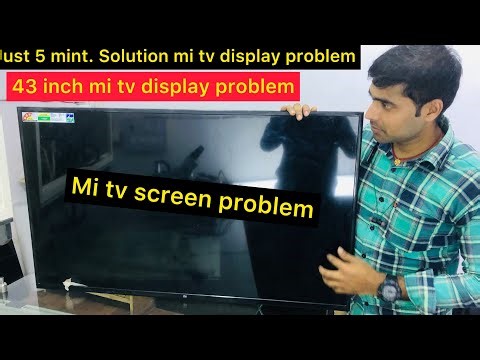 Mi 43 led tv display problem | mi tv display not working | mi led tv display problem | mi tv screen