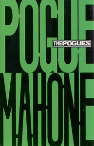 The Pogues - Pogue Mahone
