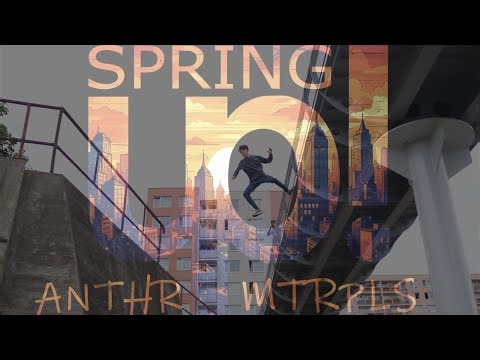 SPRING UP - ANOTHER METROPOLIS (OFFICIAL TRAILER)