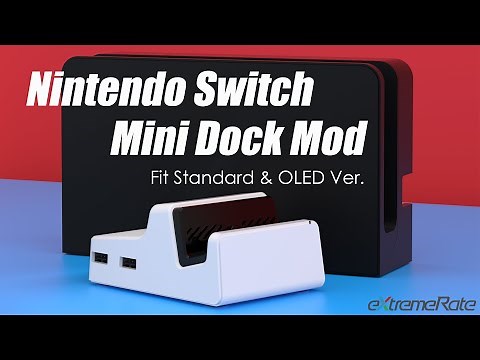Nintendo Switch Mini Dock Mod - eXtremeRate AiryDocky Installation Guide Compatible with OG & OLED
