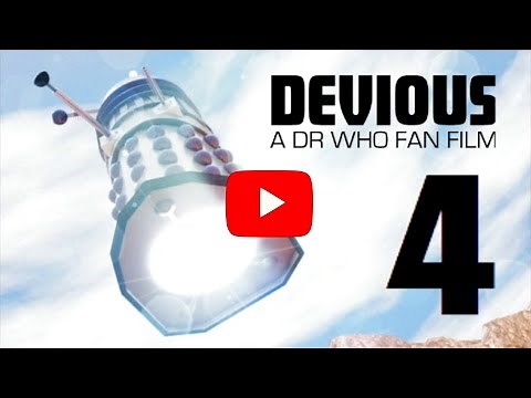 Devious, a Doctor Who fan film, Episode 4