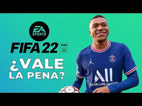 FIFA 22: ¿Vale la pena?