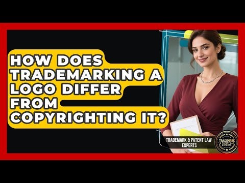How Does Trademarking A Logo Differ From Copyrighting It? - Trademark and Patent Law Experts