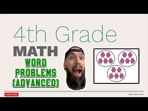 4th Grade Math - Advanced Word Problems