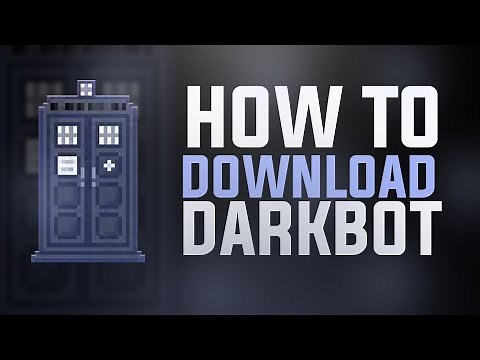 DarkBot - How to Download and Run bot