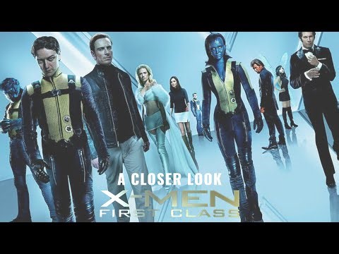 A Closer Look - X-Men: First Class