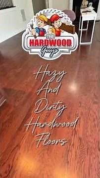 We Saved Our Client Thousands - Restoring Hazy and Dirty Engineered Hardwood Floors