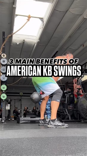 3 MAIN BENEFITS OF AMERICAN KB SWINGS  1. Full-Body Power...