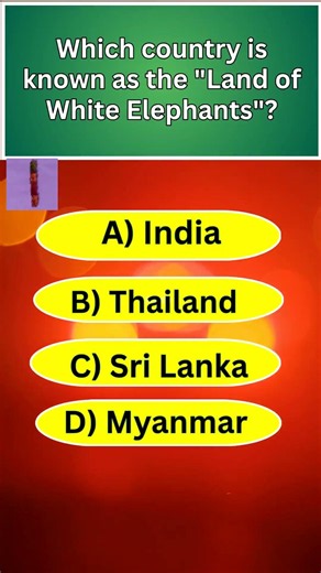 🐘 Which Country Is Called the Land of White Elephants? 🤯 | GK Quiz
